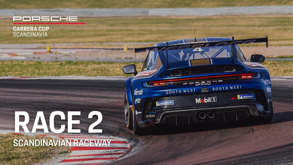 Porsche Carrera Cup Scandinavia – Scandinavian Raceway – 9 maj 2026 – Race 2