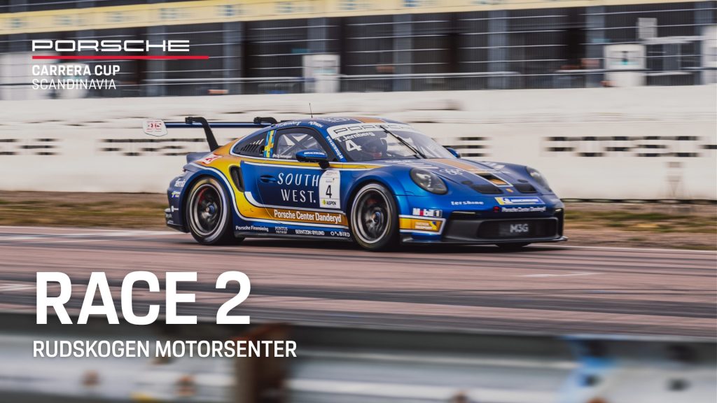 Porsche Carrera Cup Scandinavia – Rudskogen Motorsenter – 29 augusti 2026 – Race 2